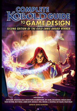 Kobold Guide to Game Design, 2nd Edition by Amber Scott, Jeff Grubb, Janna Silverstein, Colin McComb, Ed Greenwood, Michael A. Stackpole, Wolfgang Baur, Keith Baker, Kelly Pawlik