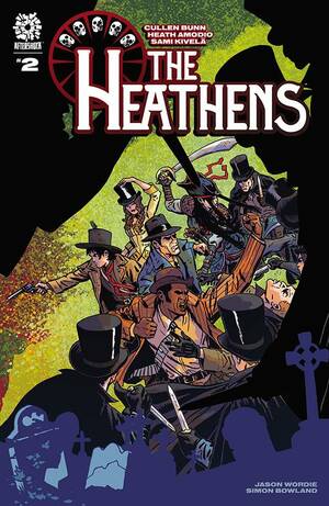 The Heathens #2 by Heath Amodio, Cullen Bunn