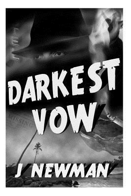 Darkest Vow by J. Newman