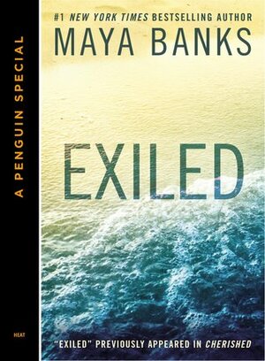 Exiled by Vanessa Caine, Maya Banks