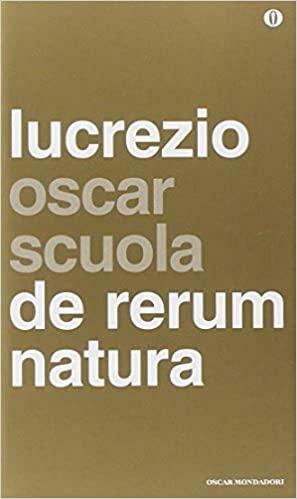 De rerum natura. Testo latino a fronte. by Tito Lucrezio Caro