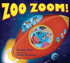 Zoo Zoom! by Candace Ryan, Macky Pamintuan