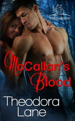 McCallan's Blood by Theodora Lane
