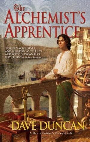 The Alchemist's Apprentice by Dave Duncan, James Griffin