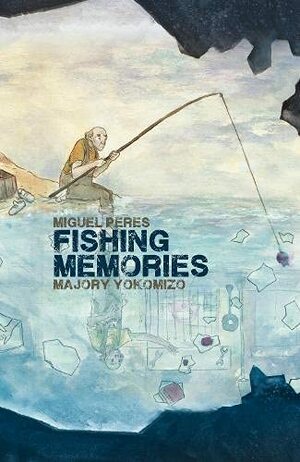 Fishing Memories by Miguel Peres