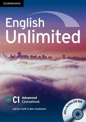 English Unlimited Advanced Coursebook with E-Portfolio and Online Workbook Pack by Adrian Doff, Ben Goldstein, Maggie Baigent