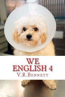 We English 4: stories written the 'English' way by V. R. Bennett