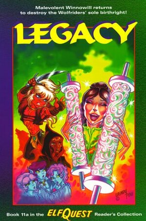 Legacy by Wendi Lee, Steve Blevins, Terry Beatty, Craig Taillefer, Brandon McKinney, O.F. Roko, Joellyn Auklandus, Richard Pini, Wendy Pini