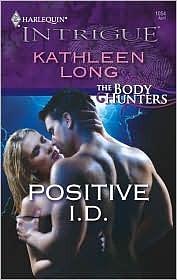 Positive I.D. by Kathleen Long, Kathleen Long