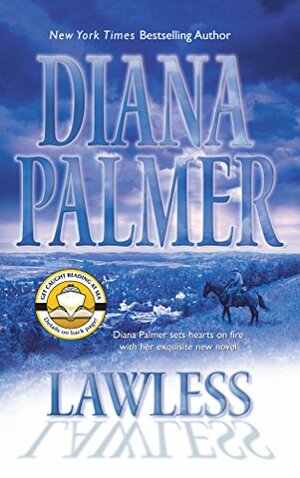 Lawless by Diana Palmer