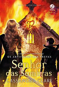 Senhor das sombras by Cassandra Clare