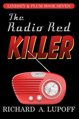 The Radio Red Killer by Richard A. Lupoff