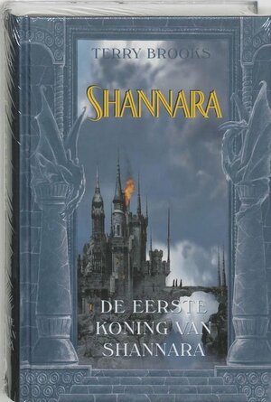 De Eerste Koning van Shannara by Terry Brooks