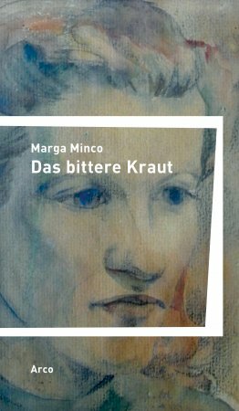 Das bittere Kraut by Marga Minco