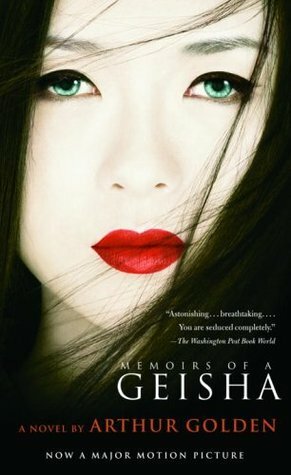 Memoirs of a Geisha - Memoar Seorang Geisha by Arthur Golden