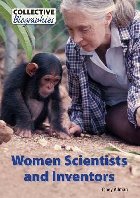 Women Scientists and Inventors by Toney Allman