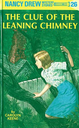 The Clue of the Leaning Chimney by Carolyn Keene