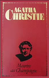 Meurtre au champagne by Agatha Christie