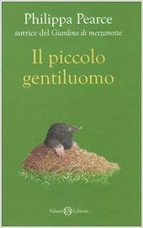 Il Piccolo Gentiluomo by Philippa Pearce