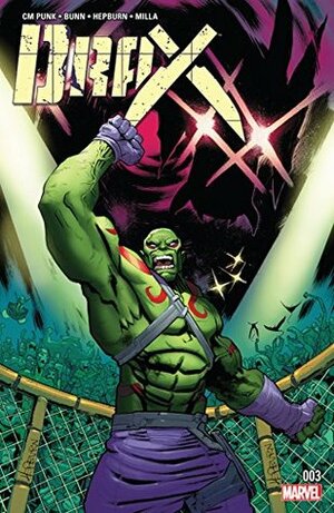 Drax #3 by Cullen Bunn, C.M. Punk, Scott Hepburn