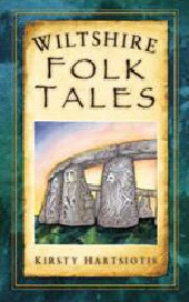 Wiltshire Folk Tales by Kirsty Hartsiotis