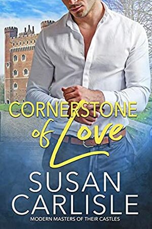 Cornerstone of Love by Susan Carlisle