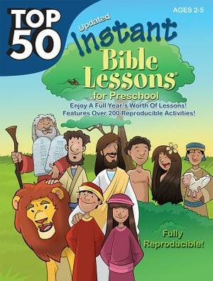 Top 50 Instant Bible Lessons for Preschoolers by Rosekidz