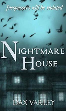 Nightmare House by Dax Varley