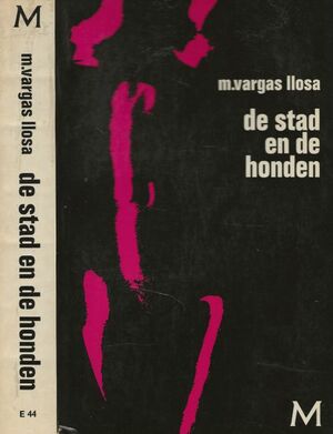 De stad en de honden by Mario Vargas Llosa