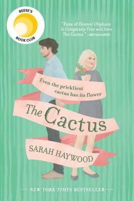 The Cactus by Sarah Haywood