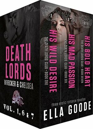 Death Lords Motorcycle Club: Chelsea & Wrecker by Ella Goode