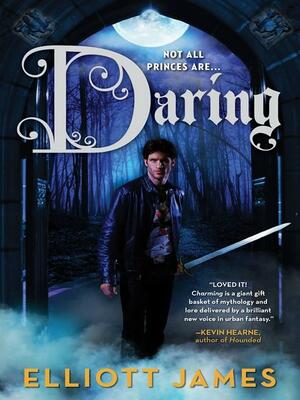 Daring by Elliott James