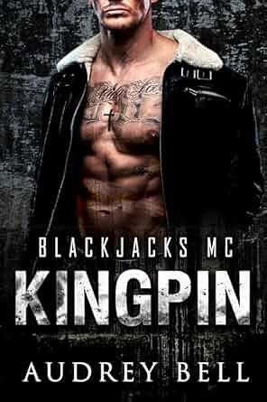 Kingpin  by Audrey Bell