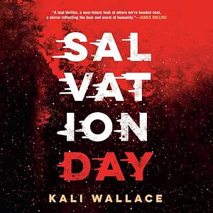 Salvation Day by Kali Wallace