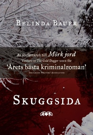 Skuggsida by Belinda Bauer, Ulla Danielsson