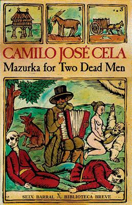 Mazurka for Two Dead Men by Camilo José Cela