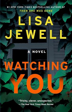 Watching You by Lisa Jewell