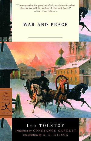 War and Peace  by Constance Garnett, Leo Tolstoy