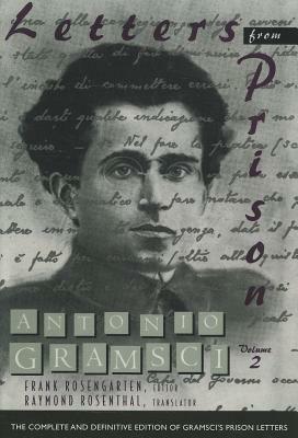 Letters from Prison by Antonio Gramsci