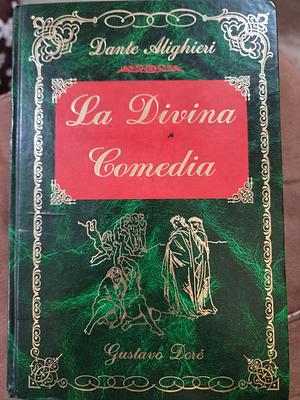 La Divina Comedia by Dante Alighieri