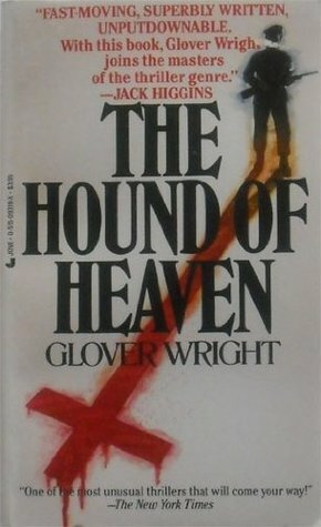 The Hound of Heaven by Glover Wright