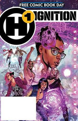 Ignition Free Comic Book Day 2019 by Jonathan Lang, Andre Szymanowicz, Matthew Dow Smith, Helen Mullane, Darcie Little Badger, Devin Grayson, Bryan Valenza, Vanesa R. Del Rey, Lee Loughridge, Dom Reardon, Darick Robertson, Mags Visaggio, Quinton Peeples, Ariela Kristantina, Dennis Calero, Mark Waid, Shawn Martinbrough, Kwanza Osajyefo, Phil Brones, Jock, Andrea Mutti