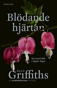 Blödande hjärtan by Elly Griffiths