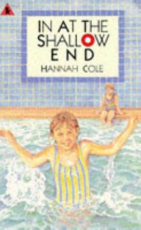 In at the Shallow End by Hannah Cole