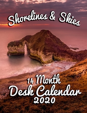 Shorelines & Skies 14-Month Desk Calendar 2020: Beautiful Beach Sunset and Sunrise Scenes from All Over the World by Calendar Gal Press