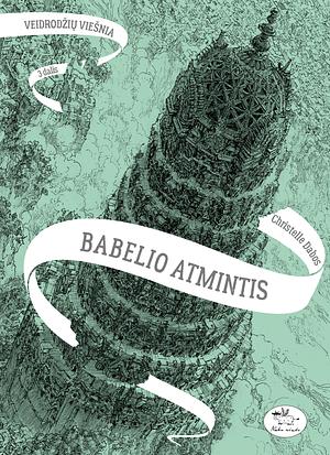 Babelio atmintis by Christelle Dabos