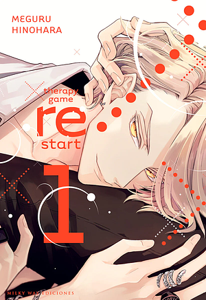 Therapy Game Restart, vol.1 by Meguru Hinohara