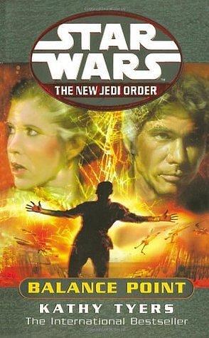 Star Wars - The New Jedi Order: Balance Point by Kathy Tyers, Kathy Tyers