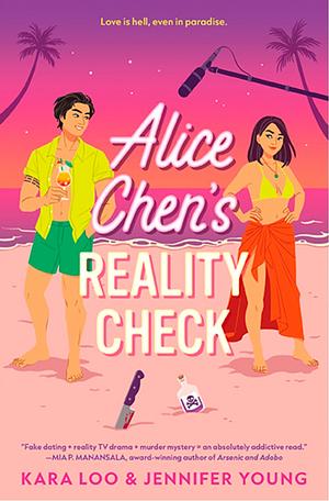 Alice Chen's Reality Check by Jennifer Young, Kara Loo