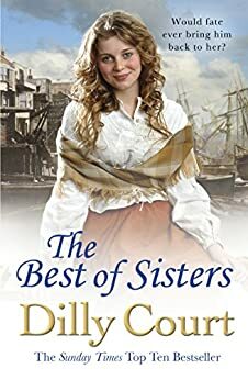 The Best Of Sisters by Dilly Court